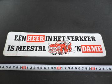 sticker een HEER in het verkeer is meestal 'n DAME   strip  beschikbaar voor biedingen