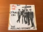 The Rolling Stones - Tell Me (7” single), Gebruikt, Ophalen of Verzenden