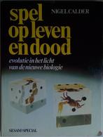 Spel op Leven en Dood. Evolutie....ISBN 9789024669141., Gelezen, Nigel Calder, Overige wetenschappen, Verzenden