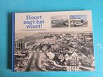 Hoort het voort! 50 Jaar Genootschap Oud Zandvoort, Boeken, Ophalen of Verzenden, Zo goed als nieuw, Genootschap Oud Zandvoort