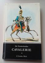 De Nederlandse Cavalerie - P. Forbes Wels, Boeken, Gelezen, Ophalen of Verzenden, Landmacht, 1945 tot heden
