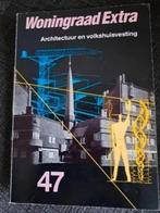 Woningraad Extra n.47: Architectuur & Volkshuivesting (1989), Boeken, Kunst en Cultuur | Architectuur, Ophalen of Verzenden, Zo goed als nieuw