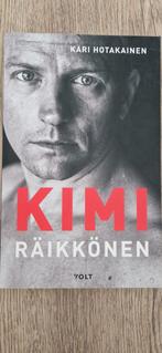 Kimi Räikkönen - De Geautoriseerde Biografie, Ophalen of Verzenden, Zo goed als nieuw, Kari Hotakainen, Sport