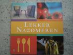 Lekker nazomeren. Middelandse zee / mediterane gerechten., Ophalen, Spanje, Gezond koken, Zo goed als nieuw