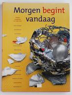 Morgen begint vandaag - Verhalen & gedichten (2007), Boeken, Verzenden, Zo goed als nieuw, Nederland