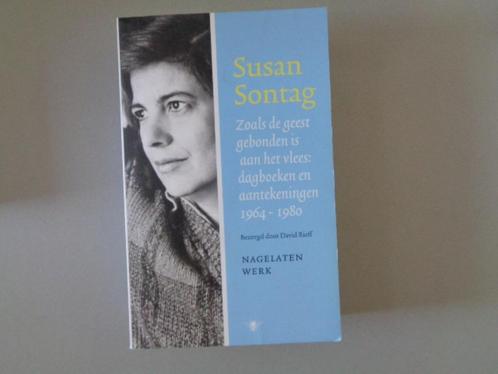 Susan Sontag - Zoals de geest gebonden is aan het vlees:, Boeken, Literatuur, Zo goed als nieuw, Amerika, Ophalen of Verzenden