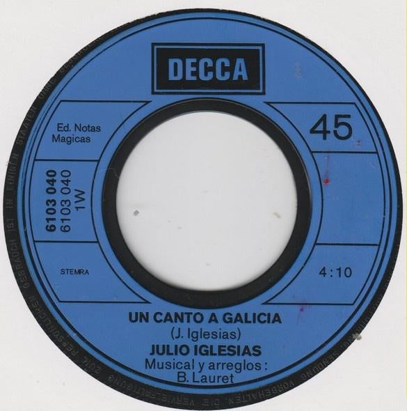 Julio Iglesias - Un Canto A Galicia (Single), Cd's en Dvd's, Vinyl Singles, Latin en Salsa, Gebruikt, 7 inch, Single