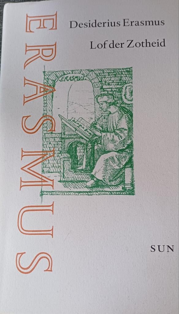 Erasmus - Lof der Zotheid (2001) - ZGAN, linnen kaft, Boeken, Ophalen of Verzenden