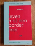 Leven met een Borderliner - Paul Mason & Randi Kreger, Boeken, Paul Mason & Randi Kreger, Klinische psychologie, Ophalen of Verzenden