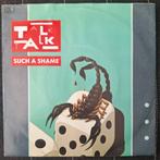 Talk Talk Such a shame, Cd's en Dvd's, Vinyl Singles, Gebruikt, 7 inch, Single, Ophalen of Verzenden