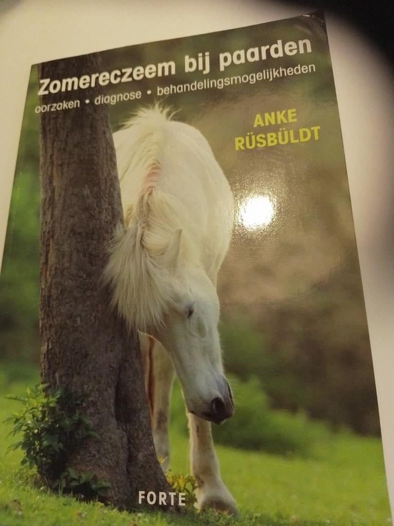 Zomereczeem bij paarden: oorzaken, diagnose, behandeling, Ophalen of Verzenden, Gelezen, Anke Rüsbuldt