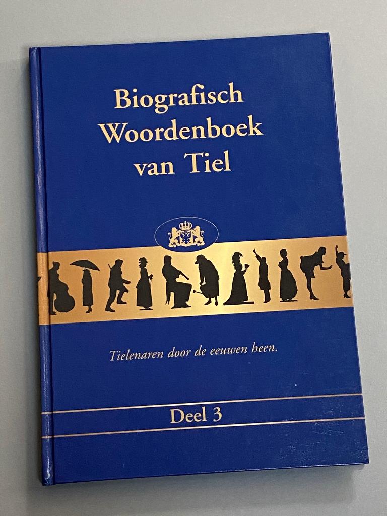Biografisch woordenboek van Tiel - deel 3, Ophalen of Verzenden, 20e eeuw of later, Zo goed als nieuw