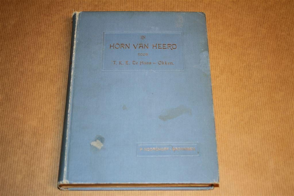 In Hörn van Heerd. Haas. 1906., Ophalen of Verzenden, Gelezen