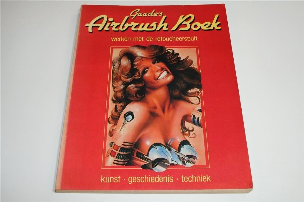 Gaade's Airbrush Boek — Geschiedenis, Kunst & Techniek, Boeken, Ophalen of Verzenden, Gelezen, Overige onderwerpen