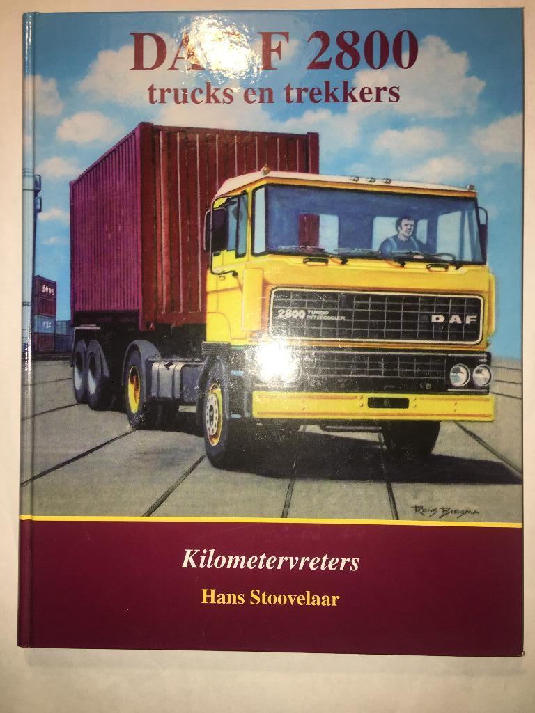 DAF F2800 Kilometervreters - Hans Stoovelaar - Monografie 12, Boeken, Ophalen of Verzenden, Zo goed als nieuw, Overige merken
