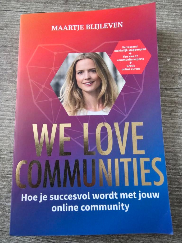 We Love Communities - Maartje Blijleven, Ophalen of Verzenden, Gelezen