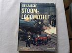 De laatste stoomlocomotief, Boeken, Ophalen of Verzenden, Gelezen, Trein