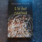 W. Floor - Uit het zaaivat, Boeken, Ophalen of Verzenden, Gelezen, W. Floor