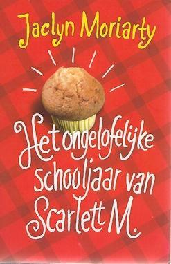 Jaclyn Moriarty: Het ongelooflijke schooljaar van Scarlett M, Boeken, Kinderboeken | Jeugd | 13 jaar en ouder, Zo goed als nieuw