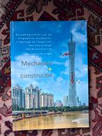 Mechanica + Constructie: Grondbeginselen toegepaste mechanic, Boeken, Techniek, Ophalen of Verzenden, Zo goed als nieuw, Werktuigbouwkunde