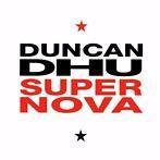 Duncan Dhu - Supernova CD, Ophalen of Verzenden, Zo goed als nieuw