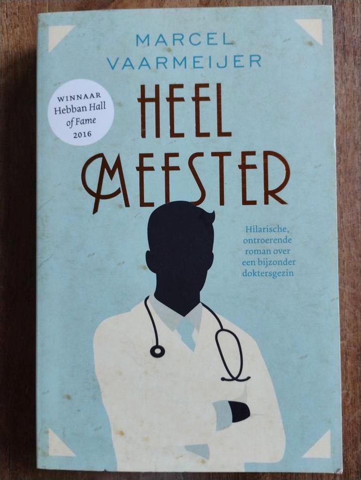 Heelmeester - Marcel Vaarmeijer, Boeken, Romans, Nederland, Ophalen of Verzenden