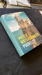 Pieter Waterdrinker: POUBELLE. -nieuwstaat- 2018- KOOPJE, Boeken, Pieter Waterdrinker, Ophalen of Verzenden, Zo goed als nieuw