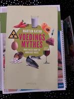 Martijn B. Katan - Voedingsmythes, Boeken, Ophalen of Verzenden, Zo goed als nieuw, Martijn B. Katan