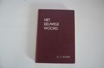 Het eeuwige Woord | Ds. F. Bakker | Deel 2, Boeken, Ophalen of Verzenden, Zo goed als nieuw, Ds. F. Bakker, Christendom | Protestants