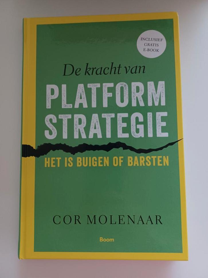Cor Molenaar - De kracht van platformstrategie, Boeken, Wetenschap, Zo goed als nieuw, Sociale wetenschap, Ophalen of Verzenden