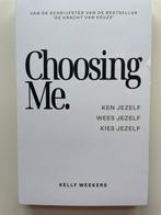 Choosing Me - Kelly Weekers (Nieuw), Boeken, Psychologie, Ophalen of Verzenden, Nieuw, Overige onderwerpen
