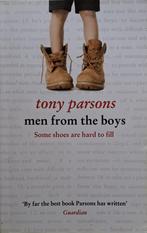 Tony Parsons - Men from the Boys (ENGELSTALIG), Boeken, Ophalen of Verzenden, Zo goed als nieuw, Fictie