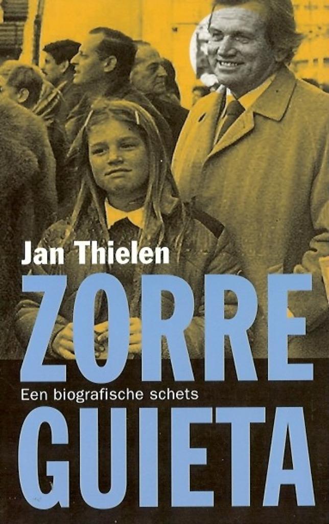 Jan Thielen - Zorreguieta - vader van Maxima, Boeken, Biografieën, Zo goed als nieuw, Overige, Ophalen of Verzenden