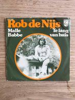 Rob de Nijs / malle babbe / te lang van huis, Ophalen of Verzenden, Zo goed als nieuw, Nederlandstalig