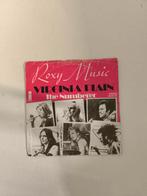 7' vinyl singel van Roxy Music, Cd's en Dvd's, Vinyl | Rock, Overige formaten, Gebruikt, Ophalen of Verzenden, Poprock