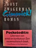 Gimmick! - Joost Zwagerman, Ophalen of Verzenden, Gelezen, Joost Zwagerman, Nederland