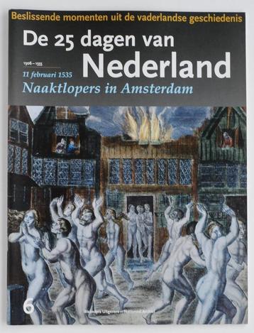 Dissidenten en hervormers 1506-1555 Naaktlopers in Amsterdam beschikbaar voor biedingen