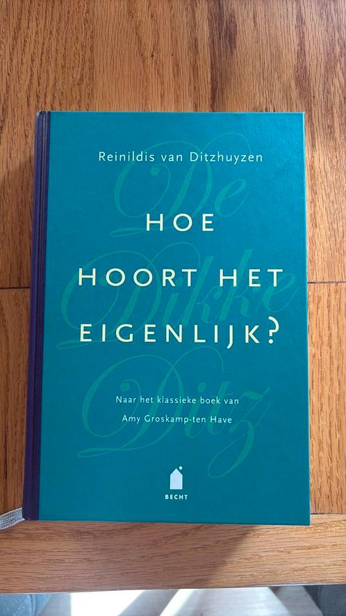 De Dikke Ditz Hoe hoort het eigenlijk?, Boeken, Psychologie, Zo goed als nieuw, Ophalen of Verzenden