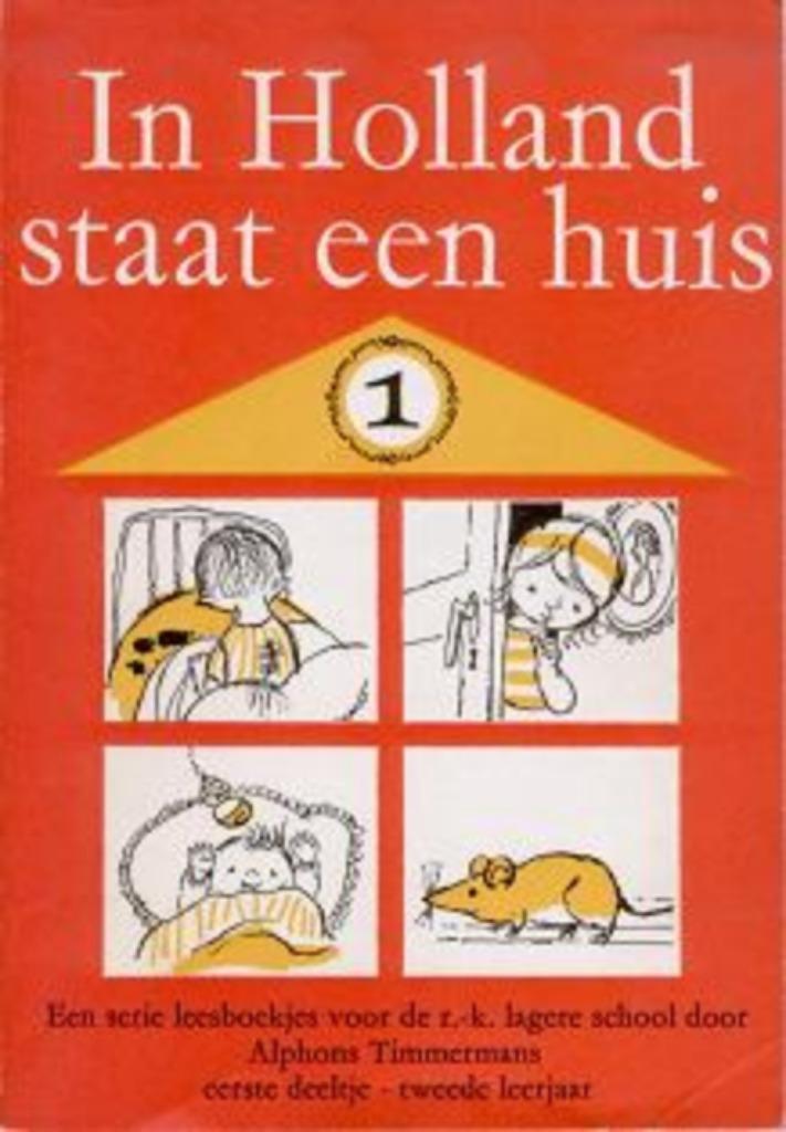 Oude schoolboekjes In Holland staat een huis. 16 deeltjes, Boeken, Kinderboeken | Jeugd | onder 10 jaar, Zo goed als nieuw, Fictie algemeen