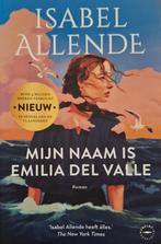 Isabel Allende - Mijn Naam Is Emilia Del Valle, Ophalen of Verzenden, Zo goed als nieuw, Isabel Allende, Nederland