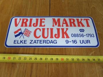 sticker Cuijk VRIJE MARKT  elke zaterdag  XXG065 * beschikbaar voor biedingen