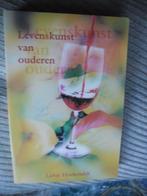 Levenskunst van ouderen Liebje Hoekendijk, Boeken, Ophalen of Verzenden, Zo goed als nieuw, Gezondheid en Conditie, Liebje Hoekendijk