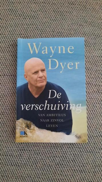 Wayne Dyer - De Verschuiving beschikbaar voor biedingen