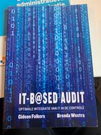 IT-Based Audit - Folkers & Westra, Boeken, Informatica en Computer, Ophalen of Verzenden, Zo goed als nieuw, Vakgebied of Industrie