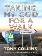 Tony Collins - Taking my God for a Walk, Boeken, Ophalen of Verzenden, Zo goed als nieuw