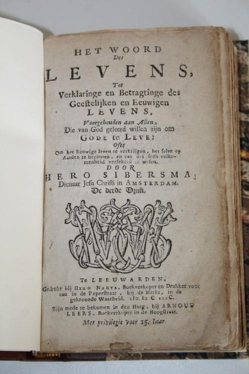 Hero Sibersma - Het Woord des levens (1697), Antiek en Kunst, Antiek | Boeken en Bijbels, Ophalen of Verzenden
