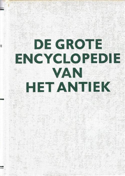 De grote encyclopedie van het antiek, Boeken, Kunst en Cultuur | Beeldend, Zo goed als nieuw, Overige onderwerpen, Ophalen of Verzenden