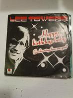 Lee towers 7inch happy birthday baby, Ophalen of Verzenden, Zo goed als nieuw, Pop