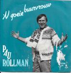 Paul Rollman - `n goeie buurvrouw (Telstar), Gebruikt, 7 inch, Single, Ophalen of Verzenden