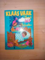 Klaas Vaak, 365 verhaaltjes, Ophalen of Verzenden, Gelezen